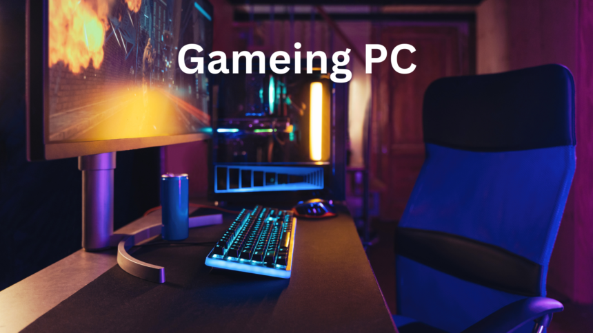 Gameing PC