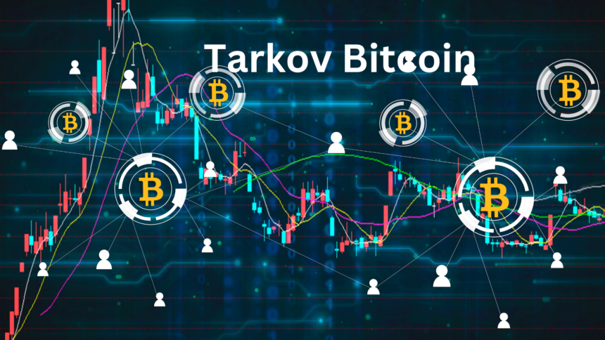 Tarkov Bitcoin